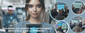 Shop Expert Valley : IA, commerce et point de vente