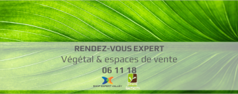 Rendez-Vous Végétal et espaces de vente Shop Expert Valley et Vegepolys