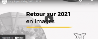 Retour en images sur l'année 2021 du réseau Shop Expert Valley