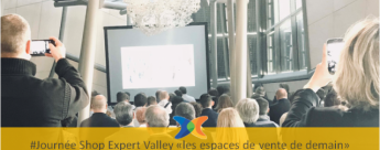 Journée Shop Expert Valley l'expérience client en point de vente