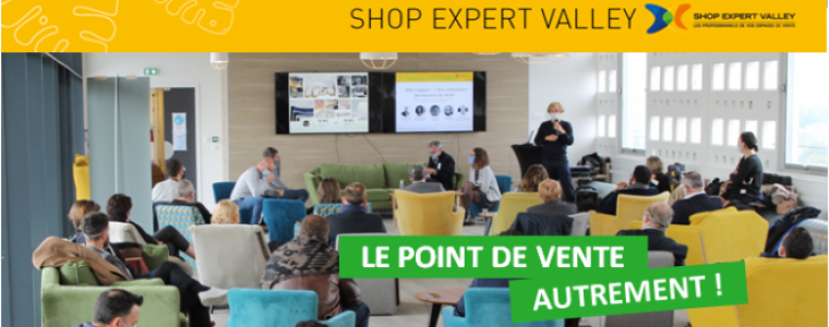 Shop Expert Valley -Le point de vente autrement !