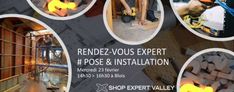 Rendez-Vous Expert Shop Expert Valley pose et installation de point de vente